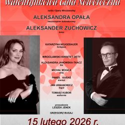 Opera & Miłość – Walentynkowa Gala Noworoczna