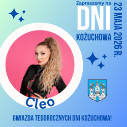 CLEO gwiazdą tegorocznych Dni Kożuchowa!