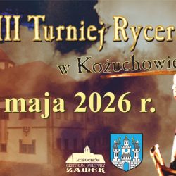 XXVIII Turniej Rycerski w Kożuchowie