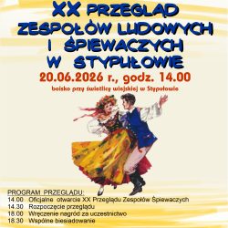 XX Przegląd Zespołów Śpiewaczych i Ludowych w Stypułowie